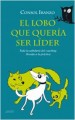 El-lobo-que-queria-ser-lider