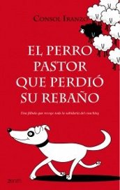 El Perro Pastor que perdio su rebaño